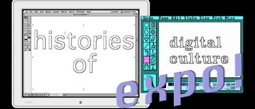 Exposition: Histories of Digital Culture