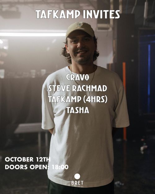 TAFKAMP invites CRAVO, Steve Rachmad & Tasha