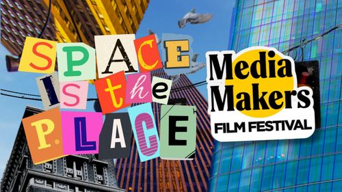 MEDIA MAKERS FILM FESTIVAL