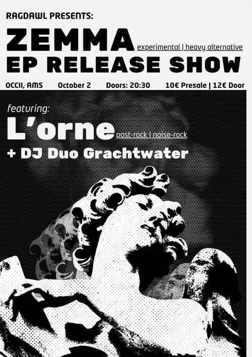Zemma EP Release Show w/ L’orne & DJ Duo Grachtwater