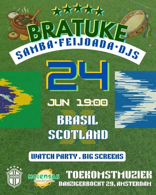 BRATUKE: BRASIL x SCOTLAND - World Cup Watchparty
