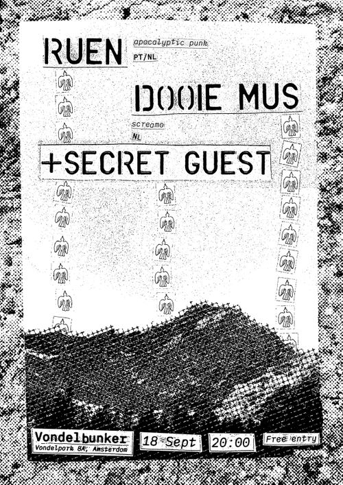 RUEN + Dooie Mus + secret guest