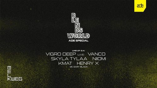 Blendsworld - ADE Special