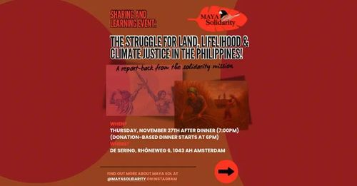 The Struggle for Land, Livelihood and Climate Justice in the Philippines!