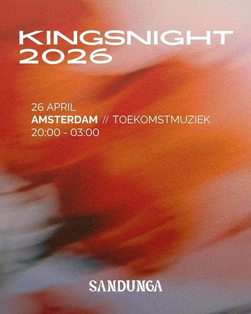Kingsnight 2026 with Sandunga