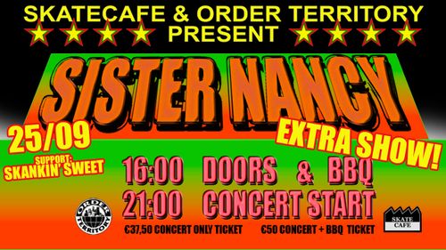 [EXTRA SHOW] SKATECAFE & ORDER TERRITORY PRESENT: SISTER NANCY EXTRA SHOW