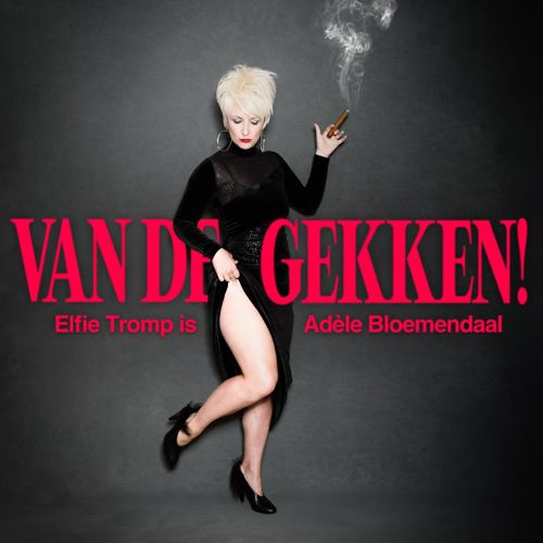 Elfie Tromp – Van de Gekken!