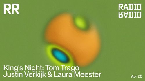 King's Night: Tom Trago, Justin Verkijk & Laura Meester