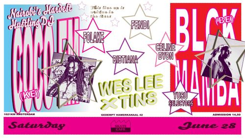 COCO EM (KE), BLCK MAMBA (BE), WES LEE x TINS, FOLAKE, YUSU SELECTORS, BIBTIANA, CELINE DYON & FENDI