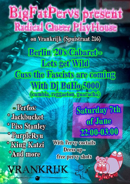 WTF Queer Hosts Big Fat Pervs Radical Queer Play House