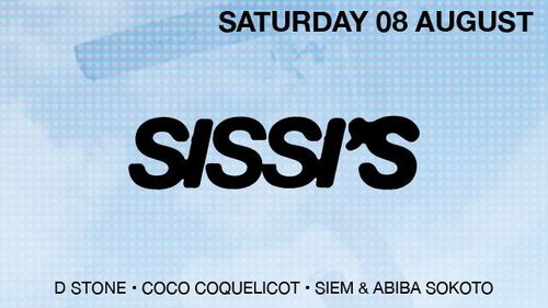 Sissi's Saturday w/ D Stone & Coco Coquelicot