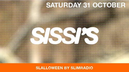Sissi's Saturday: SLALLOWEEN by Slim Radio