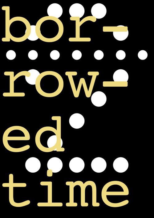Blok 2:  Borrowed Time  (WG Film Festival TIJD)