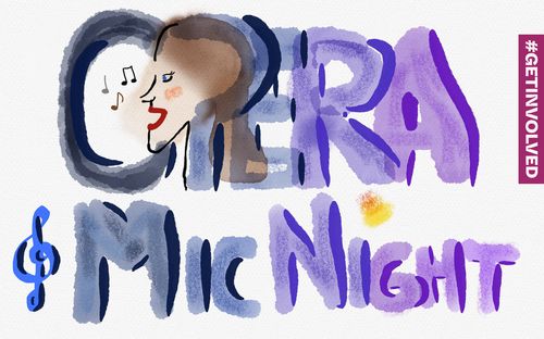 Opera Mic Night