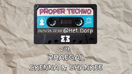 Proper Techno - Kingsnight @ Het Dorp