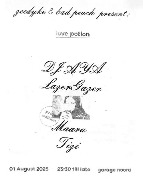 zeedyke ✕ bad peach present: love potion (pride edition) w/ DJ AYA, Maara, LazerGazer, TiZi
