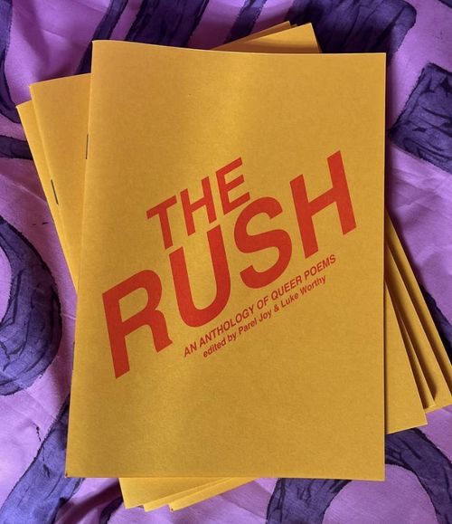 THE RUSH by dykehouse press