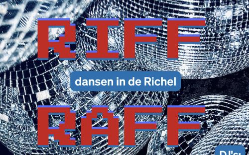 Riffraff – dansen in de Richel