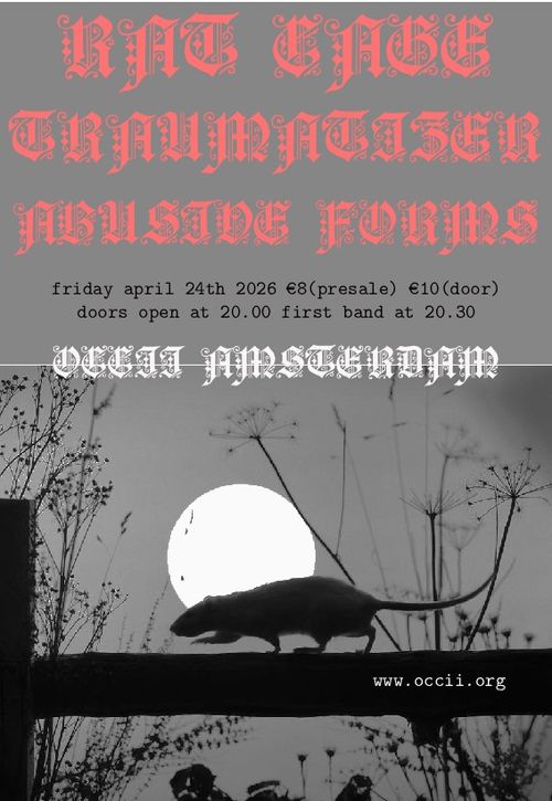 RAT CAGE (UK) + TRAUMATIZER + ABUSIVE FORMS