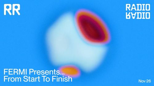 FERMI presents...  From Start to Finish