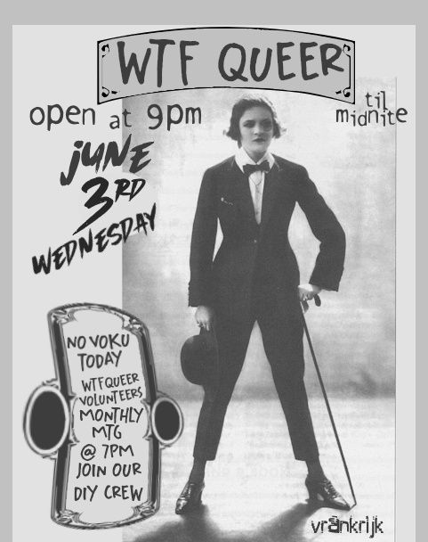 WTF Queer Wednesday NO VOKU/ WTF Q MTG