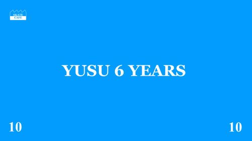YUSU 6 YEARS
