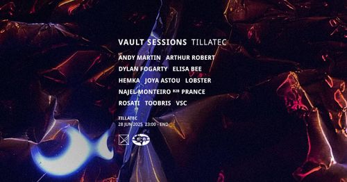 Vault Sessions // TILLATEC 24HR WKNDR