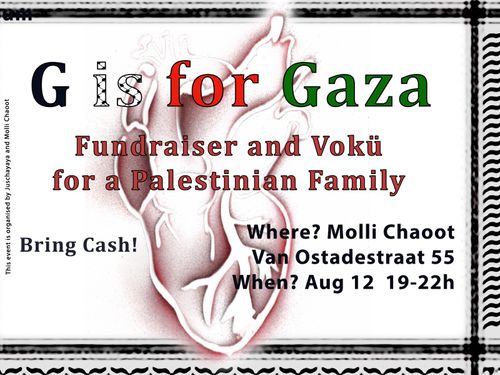 G is for Gaza - Fundraiser and Vegan Vokü for a Palestinian Family in Gaza