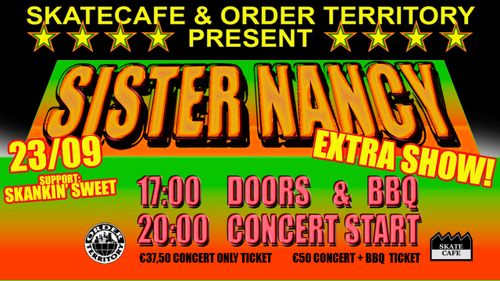 [EXTRA SHOW] SKATECAFE & ORDER TERRITORY PRESENT: SISTER NANCY