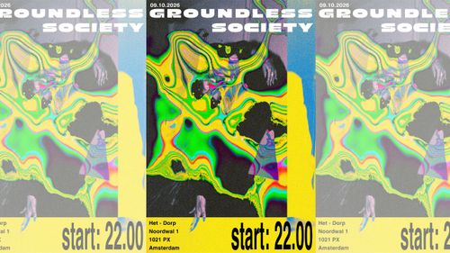 Groundless Society - FREE ENTRY