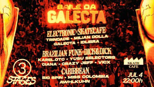 BAILE DA GALECTA W/ AWHLKUHN (SU), BIG SPIN (GT), CIANA (BR), CRAZY JEFF (BR), GALECTA (BR), IDLIBRA (BR), KAREL.OTC, MÍLIAN DOLLA (BR), MISS COLOMBIA (CO), TRINDADE (BR), VICX (BR) & YUSU SELECTORS