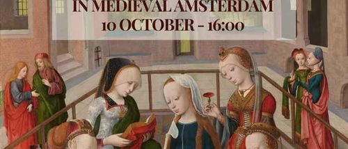 Vrouwelijke ruimtes in het middeleeuwse Amsterdam
