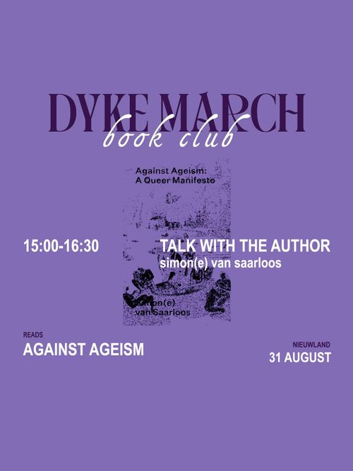 Dyke March Book Club - Conversation with Simon(e) van Saarloos