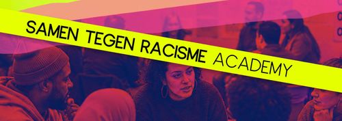 Academy sessie Samen tegen Racisme