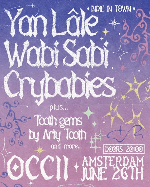 Indie In Town: Crybabies + Yan Lâle + Wabi Sabi