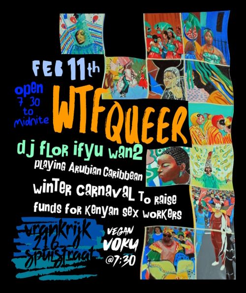 WTF Queer Wednesday/ dj flor ifyu wan2