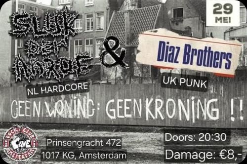 Diaz Brothers (UK) + Slijk der Aarde (NL)