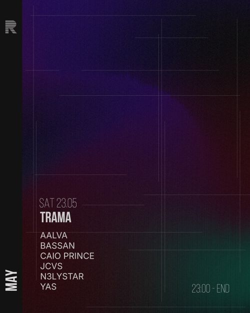 Baile TRAMA w/ BASSAN & CAIO PRINCE