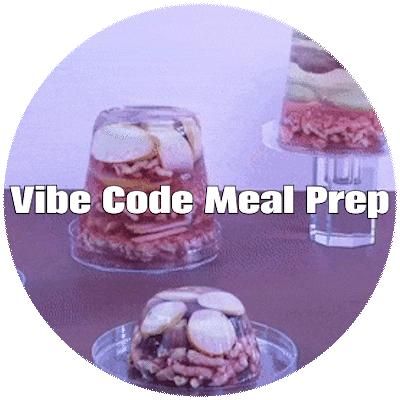 VIBE CODE MEAL PREP: A food-futuring workshop