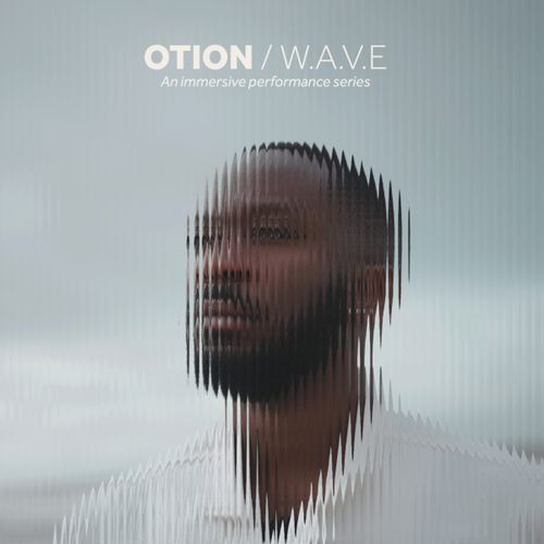 OTION presents W.A.V.E